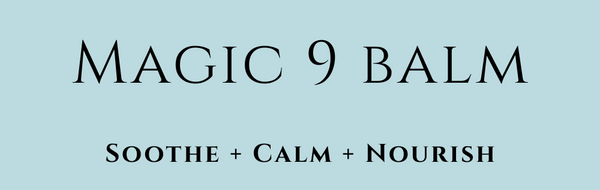 magic 9 balm to soothe, calm and nourish